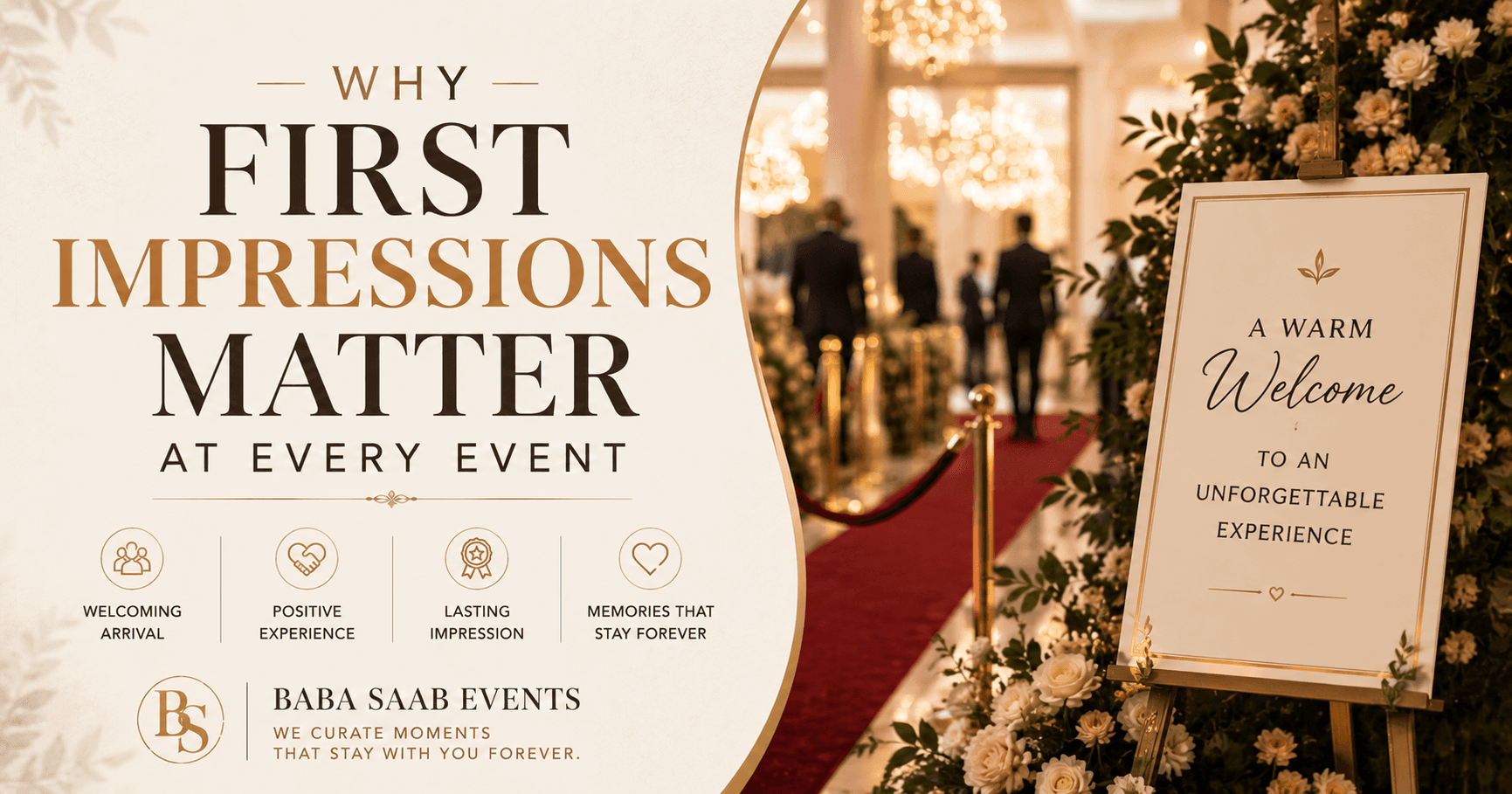 Why First Impressions Matter at Every Event