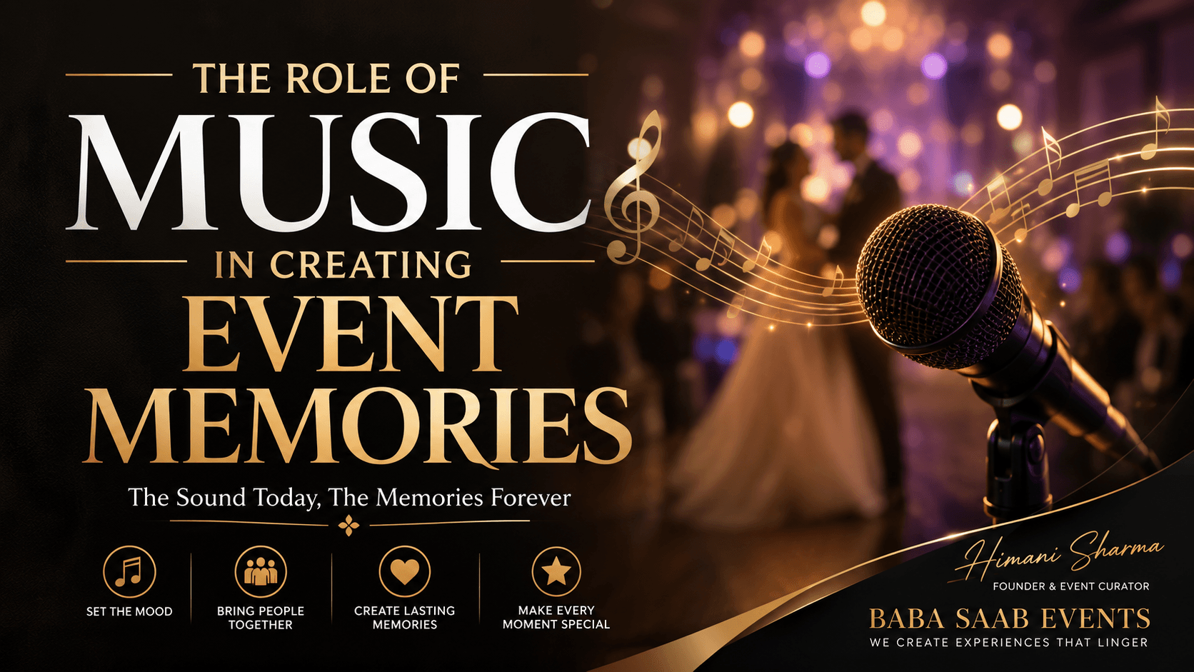 The Role of Music in Creating Event Memories