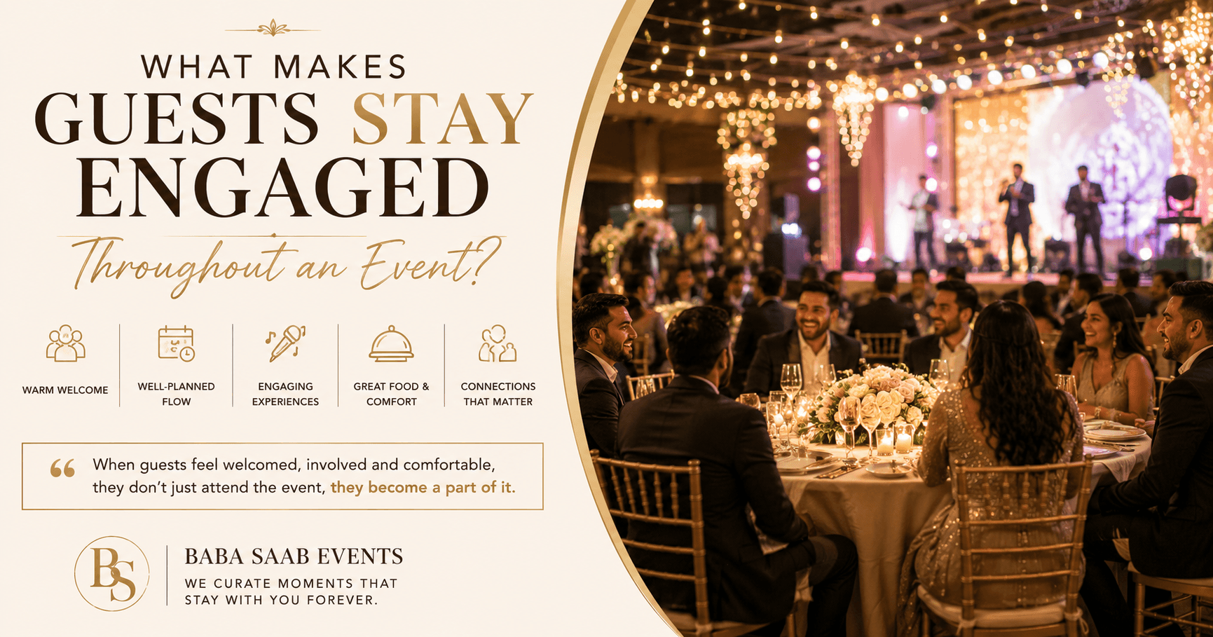 What Makes Guests Stay Engaged Throughout an Event?