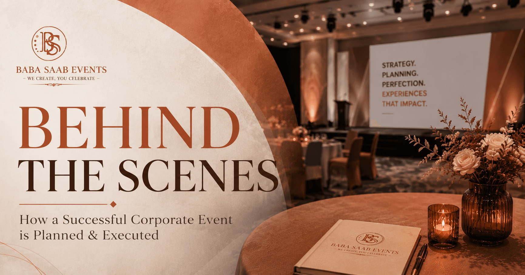 Behind the Scenes: How a Successful Corporate Event Is Planned and Executed
