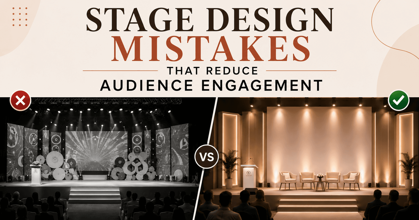 Stage Design Mistakes That Reduce Audience Engagement